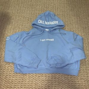 Call Her Daddy I Am Unwell Crop Hoodie